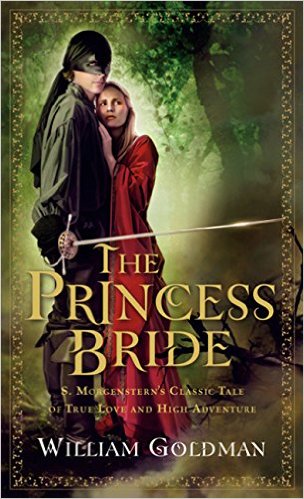 The Princess Bride, William Goldman